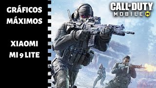 CALL OF DUTY MOBILE | XIAOMI MI 9 LITE | GRÁFICOS MÁXIMOS