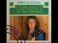 AMIGO ALCOHOL / UMBERTO TOZZI