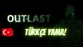 Outlast Türkçe Yama Kurulum ! #türkçeyama Resimi