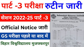 brabu part 3 exam routine 2022-25: bihar university part 3 exam routine released, know when it wi...