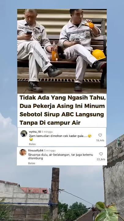 viral dua pelerja asing minum sirup langsung dari botolnya #videoviral
