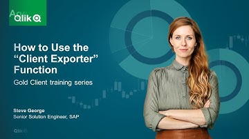 Qlik Gold Client: How to Use Client Exporter