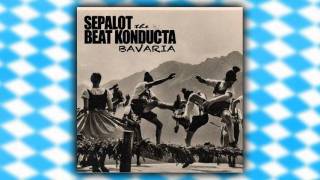 Sepalot - Beat Konducta Bavaria (Part 1)