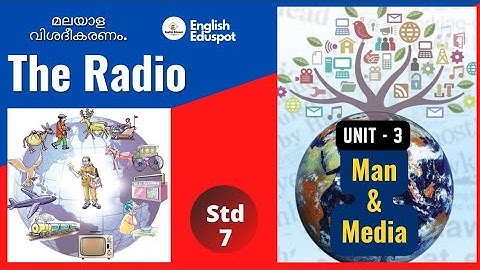 The Radio / Std 7 English - Unit 3 Man & Media / Topic, Q & A