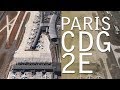 Paris CDG Airport - Terminal 2E | Departure & Arrival