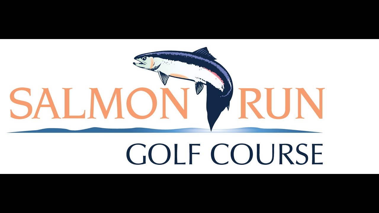 Salmon Run Golf Course YouTube