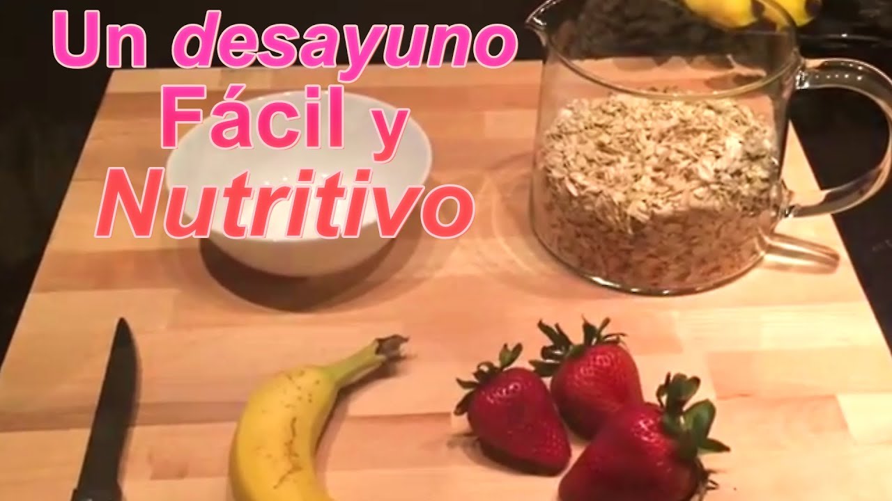 Comienza el día con un desayuno natural y nutritivo Comienza el día con un desayuno natural y nutritivo