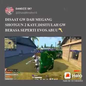 STORY WA, FF || DISAAT GW DH MEGANG SHOTGUN 2 KAYU, || DISITULAH GW || BERASA SEPERTI || EVOS.ABU☑