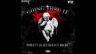 YUNG X “GOING THRU IT” ft LIL DEETHER & PT MULAH (OFFICIAL AUDIO)