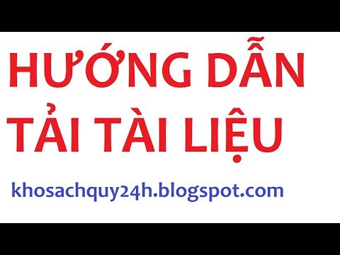 Hướng Dẫn Tải Tài Liệu - Thủ Thuật Máy Tính