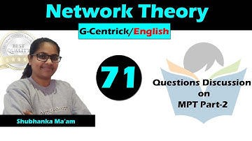 Lec 71 MPT Questions Part-2 || Network Theory || English Version || GATE