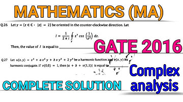 GATE 2016 || COMPLEX ANALYSIS || MATHEMATICS (MA) || SOLUTION