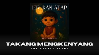 TAKANG MENGKENYANG (OFFICIAL LYRIC VIDEO)-LAGU IBAN 2025