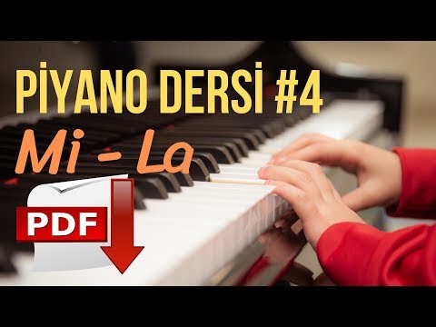 Piyano Dersi #4 - \