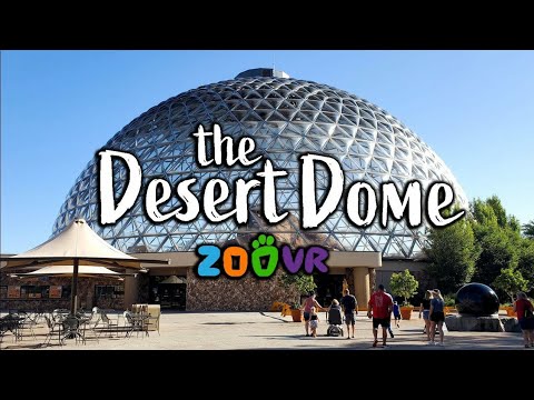 ZooVR: The Desert Dome at Omaha's Henry Doorly Zoo