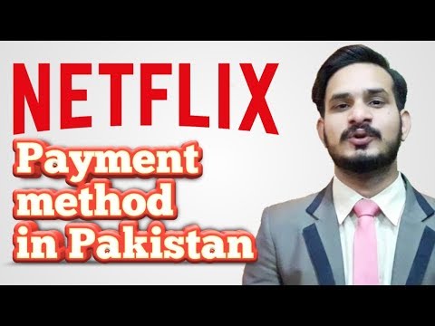 netflix-best-payment-option/method-in-pakistan-full-details-|-watch-online-movies