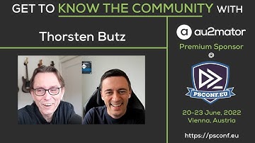 GET TO KNOW THE COMMUNITY - PSCONF EUROPE Edition with Thorsten Butz from Germany