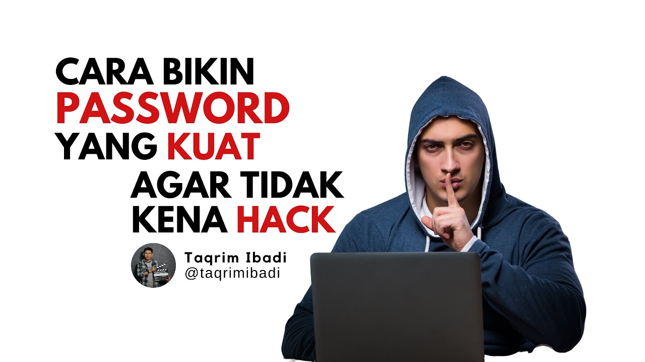 Cara Membuat Password yang KUAT!! 