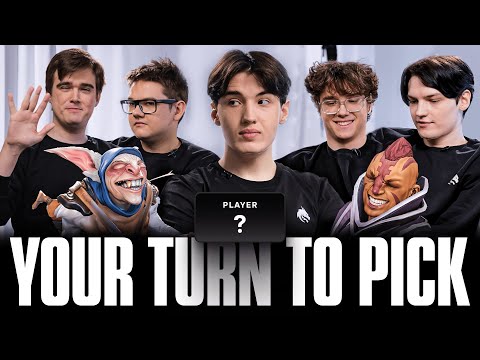TEAM SPIRIT: YOUR TURN TO PICK 3