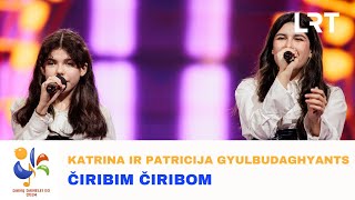 Katrina ir Patricija Gyulbudaghyants - „Čiribim čiribom“ | „Dainų dainelė 2024“