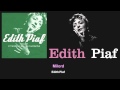 Edith Piaf - Milord