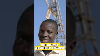 The Boy Who Harnessed The Wind #shorts #viralshorts #inspirationalshort