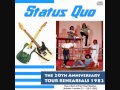 Status Quo - 1982 Tour Rehearsals - 20 From A Jack To A King/Jealous Heart