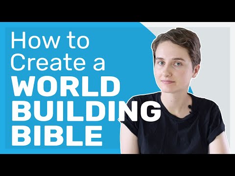 How to Create a Worldbuilding Bible