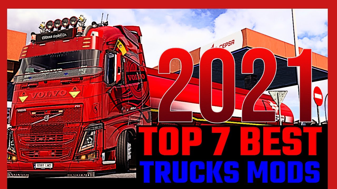 TOP 7 BEST TRUCKS MODS MAY 2021 ETS2 1.40 - YouTube