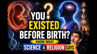 Where were we before birth - Exploring Consciousness and Existence