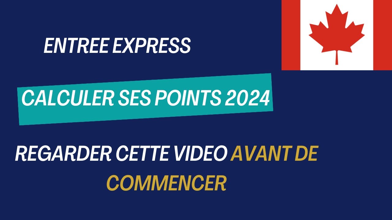 ENTREE EXPRESS CALCULER SES POINTS 2024. Test D'admissibilité # ...