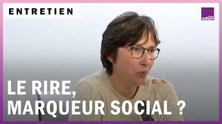 Dismoi de quoi tu ris, je te dirai qui tu es