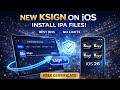 New! Install Ksing on iOS | Install IPA Files on iPhone & iPad (No PC Jailbreak) - iOS 26