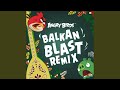 Capture de la vidéo Angry Birds Theme (Balkan Blast Remix)