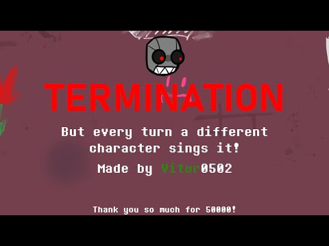 FNF - Termination but every turn a different character sings it! (50K SPECIAL)