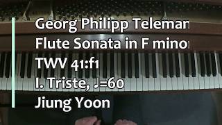 Piano Part- Telemann, Flute Sonata in F minor, TWV 41:f1, I. Triste (♩=60)