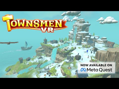 Townsmen VR // Meta Quest Trailer