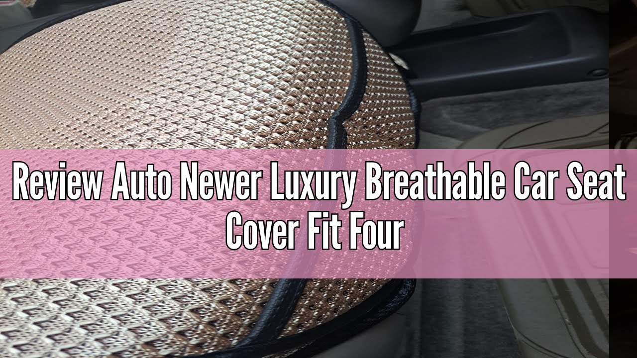 Review Auto Newer Luxury Breathable Car Seat Cover Fit Four Seasons, Universal Front of Car Seat Cus