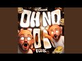 OH NO NO NO FUNK Slowed 