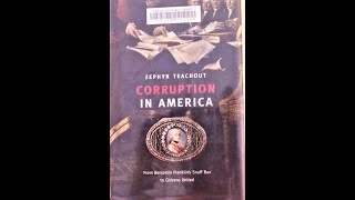 Corruption in America by Zephyr Teachout -  A Book Review!