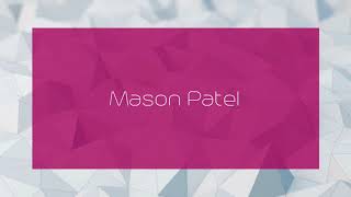 Mason Patel - appearance