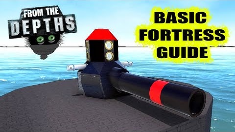 Quick Fortress Tutorial! 🏰 From the Depths