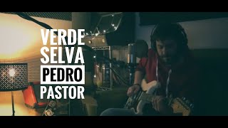Video thumbnail of "VERDE SELVA - PEDRO PASTOR (Cover Víctor Tranze)"