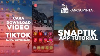 DOWNLOAD VIDEO TIKTOK TANPA WATERMARK | Panduan Snaptik screenshot 5
