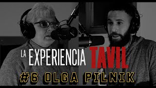 #6 Olga Pilnik '¿Escritura MEJOR que Psicoanálisis?' | EXPERIENCIA TAVIL