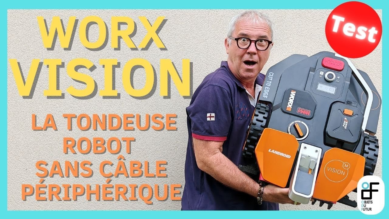 Le test de la WORX LANDROID VISION la tondeuse robot sans fil périphérique  