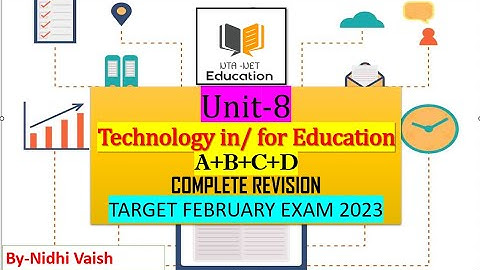 NTA-UGC-NET EDUCATION| PAPER-2 REVISION 2023| Unit-8 Technology in/ for Education | COMPLETE