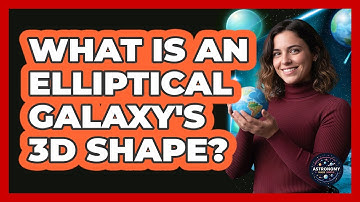 What is an elliptical galaxy