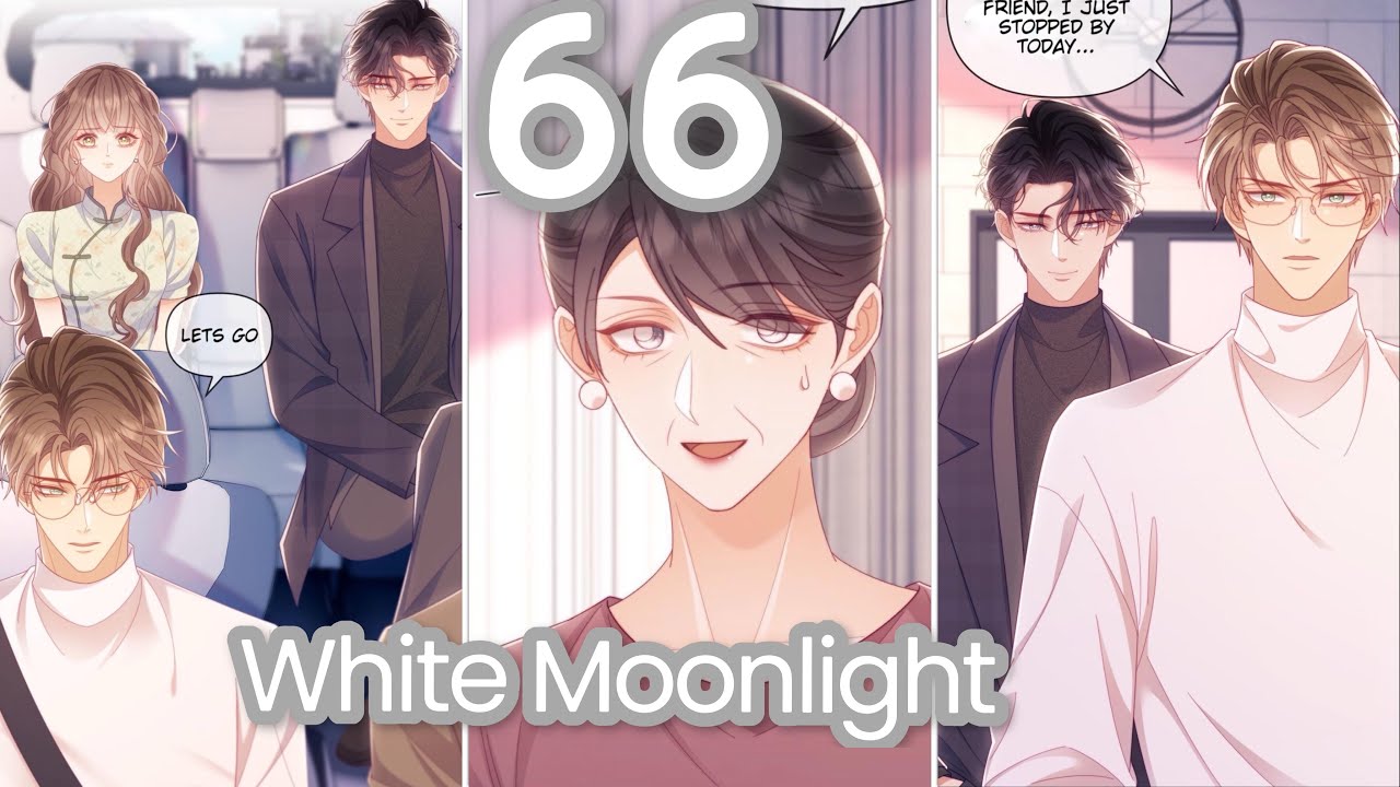 White Moonlight/ My First Crush Made A Move On Me Chapter 66 - YouTube