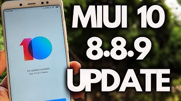 MIUI 10 8.8.9 Redmi Note 5 Pro & Other XIAOMI Phones